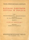 Katalog Zabytków Sztuki w Polsce : Powiat brzeski.