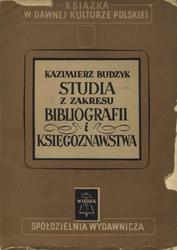 Studia z zakresu bibliografii i księgoznawstwa.