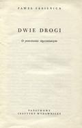 Jasienica Paweł – Dwie drogi.