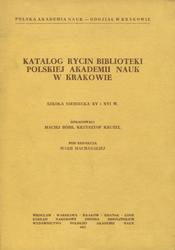 Katalog rycin Biblioteki Polskiej Akademii Nauk w Krakowie.
