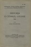 Historja o cesarzu Otonie.