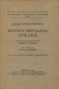Korczyński Adam – Adama Korczyńskiego Złocista przyjaźnią zdrada.