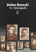Stefan Rowecki w relacjach.