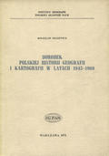 Olszewicz Bolesław – Dorobek polskiej historii geografii i kartografii w latach 1945-1969.