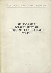 Bibliografia polskiej historii geografii i kartografii 1970-1975.