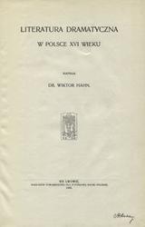 Literatura dramatyczna w Polsce XVI wieku.