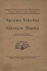 Sprawa szkolna na Górnym Śląsku.