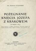 Stępowski Marian – Pożegnanie księcia Józefa z Krakowem (8 maja 1813).