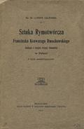 Zalewski Ludwik – Sztuka rymotwórcza Franciszka Ksawerego Dmochowskiego.
