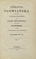Mickiewicz Adam – Literatura słowiańska wykładana w Kolegium Francuzkiem. [T. 1].