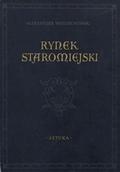 Wojciechowski Aleksander – Rynek Staromiejski.
