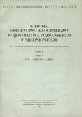 Słownik historyczno-geograficzny województwa poznańskiego w średniowieczu. Cz. 1, z. 2.