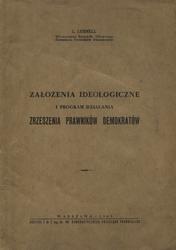 Założenia ideologiczne i program działania Zrzeszenia Prawników Demokratów.