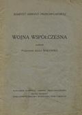 Małyszko Adolf – Wojna współczesna.