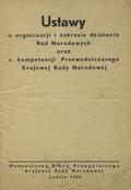 Ustawy o organizacji i zakresie działania Rad Narodowych oraz o kompetencji Przewodniczącego Krajowej Rady Narodowej.