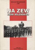 Banasikowski Edmund – Na zew Ziemi Wileńskiej.