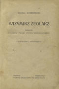 Synoradzki Michał – Wizymirz Żeglarz.