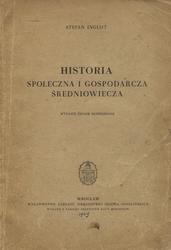 Historia społeczna i gospodarcza średniowiecza.
