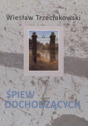 Śpiew odchodzących.