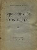 Wan Władysław – Typy dramatów Słowackiego.