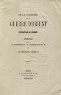 Tavernier Alphonse – De la conduite de la guerre d’Orient.