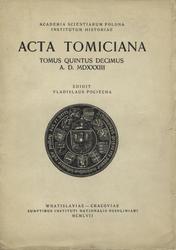 Acta Tomiciana. T. 15.