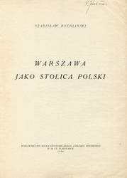 Warszawa jako stolica Polski.