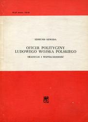 Oficer polityczny Ludowego Wojska Polskiego.