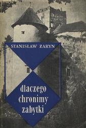 Dlaczego chronimy zabytki.