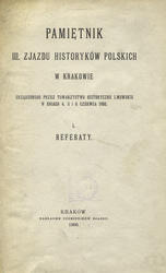 Pamiętnik III. Zjazdu Historyków Polskich w Krakowie. 1-2.