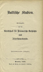 Baltische Studien. Jahrg. 32 (1882).
