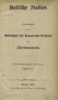 Baltische Studien. Jahrg. 25 (1874-1875), H. 1-2.