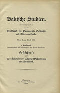 Baltische Studien. Neue Folge, Bd. 30 (1928) - 31 (1929).