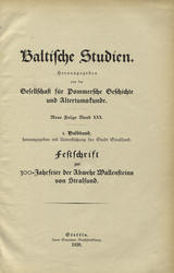 Baltische Studien. Neue Folge, Bd. 30 (1928) - 31 (1929).