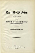 Baltische Studien. Neue Folge, Bd. 38 (1936) - 39 (1937).