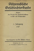 Altpreussische Geschlechterkunde : Blätter des Vereins für Familienforschung in Ost- und Westpreussen. Jahrg. 1 (1927).