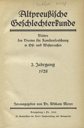 Altpreussische Geschlechterkunde : Blätter des Vereins für Familienforschung in Ost- und Westpreussen. Jahrg. 2 (1928).