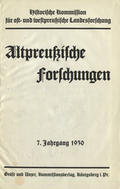 Altpreussische Forschungen. Jahrg. 7 (1930).
