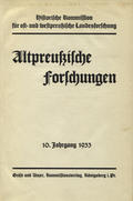 Altpreussische Forschungen. Jahrg. 10 (1933), H. 1-2.