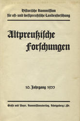 Altpreussische Forschungen. Jahrg. 10 (1933), H. 1-2.