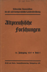 Altpreussische Forschungen. Jahrg. 14 (1937), H. 1-2.