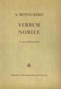 Moniuszko Stanisław – Verbum nobile.