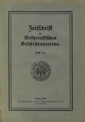 Zeitschrift des Westpreussischen Geschichtsvereins. H. 70 (1930).