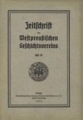 Zeitschrift des Westpreussischen Geschichtsvereins. H. 74 (1938).