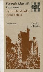 Tytus Działyński i jego dzieło.