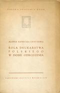 Kawecka-Gryczowa Alodia – Rola drukarstwa polskiego w dobie odrodzenia.