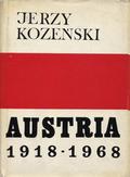 Kozeński Jerzy – Austria 1918-1968.