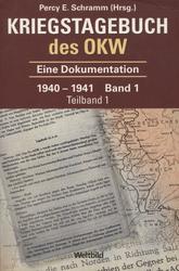 Kriegstagebuch des Oberkommandos der Wehrmacht. Bd. 1-4 [w 8 vol.].