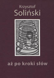 Aż po kroki słów.