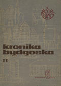 Kronika Bydgoska. T. 2.